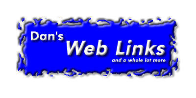 Dan's Web Links